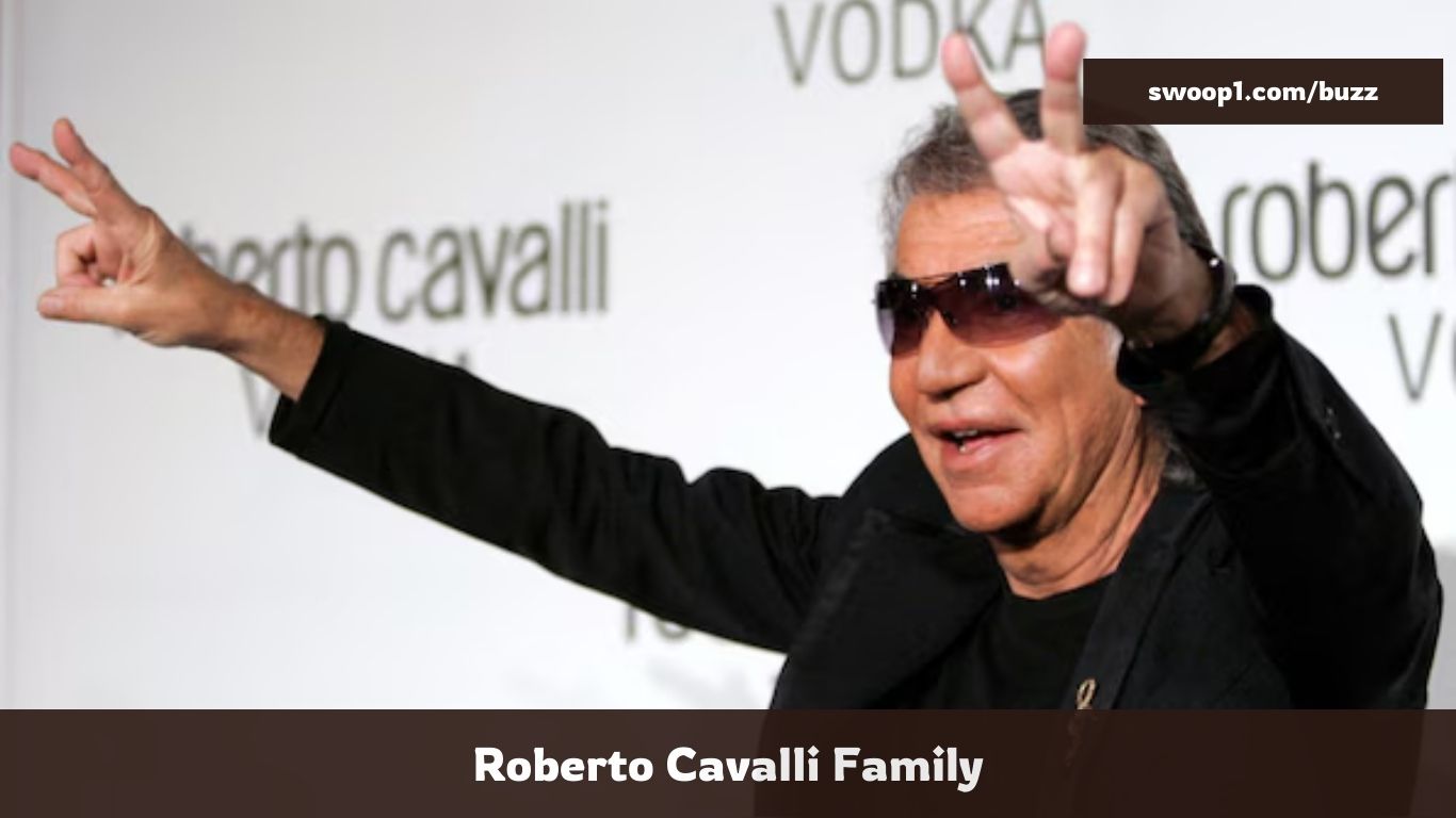 Roberto Cavalli Family, Wife, Children, Girlfriend and More! - Swoop1 Buzz